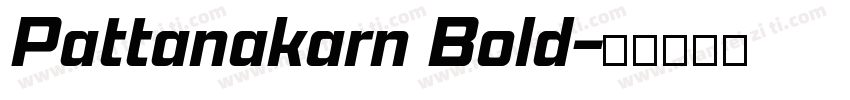 Pattanakarn Bold字体转换